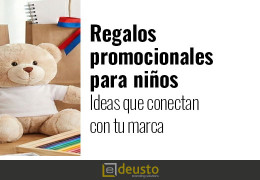 Regalo corporativo para niños: ideas que conectan con tu marca