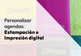 Personalizar Agendas: Estampación e Impresión Digital | EDeusto