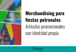 Merchandising para fiestas patronales: identidad, sostenibilidad y unión